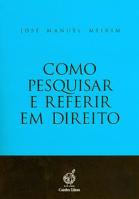 Como Pesquisar e Referir em Direito