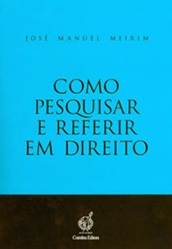 Bertrand.pt - Como Pesquisar e Referir em Direito