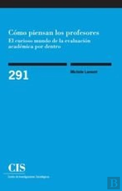 Bertrand.pt - Cómo Piensan Los Profesores: El Curioso Mundo De La Evaluación Académica Por Dentro