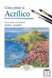 Cómo Pintar Al Acrílico