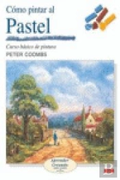 Cómo Pintar Al Pastel
