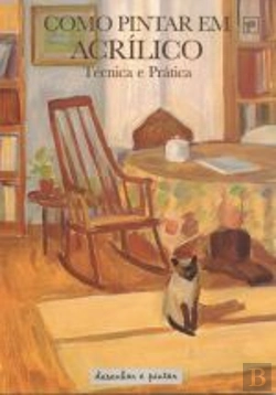 Bertrand.pt - Como Pintar em Acrilico