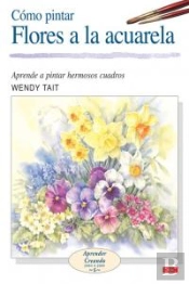 Cómo Pintar Flores A La Acuarela