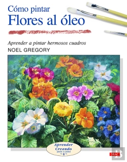 Bertrand.pt - Cómo Pintar Flores Al Óleo