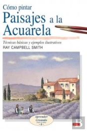 Cómo Pintar Paisajes A La Acuarela