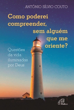 Bertrand.pt - Como Poderei Compreender, Sem Alguém Que Me Oriente?