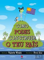 Como podes construir o teu País