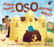 ¿Cómo Podría Un Oso Dormir Aquí?