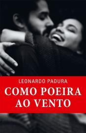 Como poeira ao vento