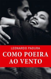 Como poeira ao vento