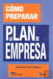 Cómo Preparar El Plan De Empresa
