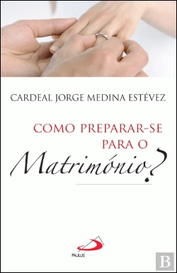Bertrand.pt - Como Preparar-se para o Matrimónio