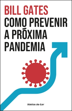 Bertrand.pt - Como prevenir a próxima pandemia