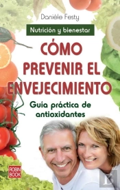 Cómo Prevenir El Envejecimiento