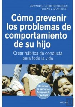 Bertrand.pt - Cómo Prevenir Los Problemas De Comportamiento De Su Hijo