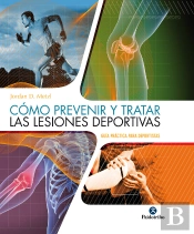 Cómo Prevenir Y Tratar Las Lesiones Deportivas (Color)