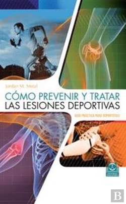 Bertrand.pt - Cómo Prevenir Y Tratar Las Lesiones Deportivas