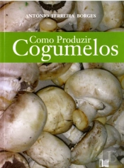 Como Produzir Cogumelos