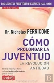 Como Prolongar La Juventud