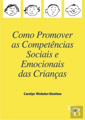 Como Promover as Competências Sociais e Emocionais das Crianças