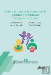 Cómo Promover La Competencia Parental Y El Bienestar