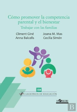 Bertrand.pt - Cómo Promover La Competencia Parental Y El Bienestar