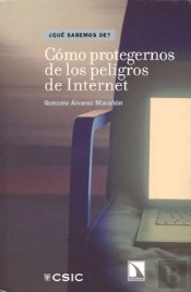 Cómo Protegernos De Los Peligros De Internet