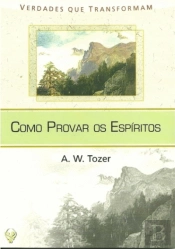 Como Provar os Espíritos