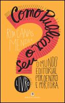 Como Publicar o Seu Livro