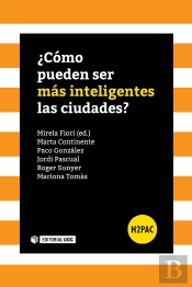 ¿Cómo Pueden Ser Más Inteligentes Las Ciudades?