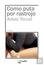 Como Puta Por Rastrojo