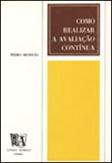 Como Realizar a Avaliação Contínua