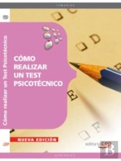 Cómo Realizar Un Test Psicotécnico