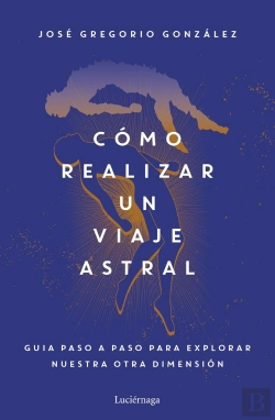 Bertrand.pt - Como Realizar Un Viaje Astral