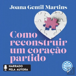 Bertrand.pt - Como Reconstruir Um Coração Partido - Vol. 1