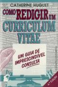 Como Redigir um Curriculum Vitae