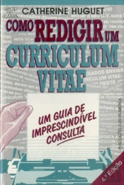Como Redigir um Curriculum Vitae