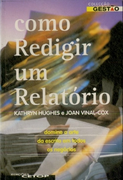 Bertrand.pt - Como Redigir um Relatório