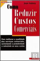 Como Reduzir Custos Comerciais