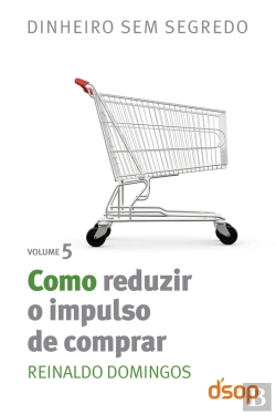 Bertrand.pt - Como Reduzir O Impulso De Comprar