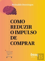 Como Reduzir O Impulso De Comprar