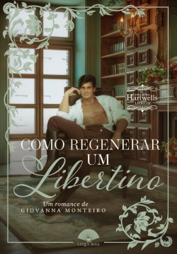 Bertrand.pt - Como Regenerar Um Libertino