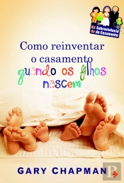 Como Reinventar o Casamento