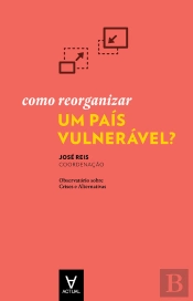 Como Reorganizar Um País Vulnerável?