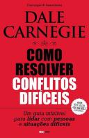 Como Resolver Conflitos Difíceis