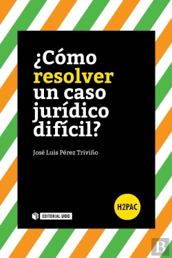 Bertrand.pt - ¿Cómo Resolver Un Caso Jurídico Difícil?