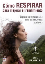 Cómo Respirar Para Mejorar El Rendimiento