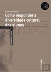 Como Responder à Diversidade Cultural dos Alunos