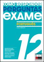 Como Responder a Perguntas de Exame - Português 12.º Ano