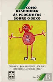 Como Responder às Perguntas sobre o Sexo